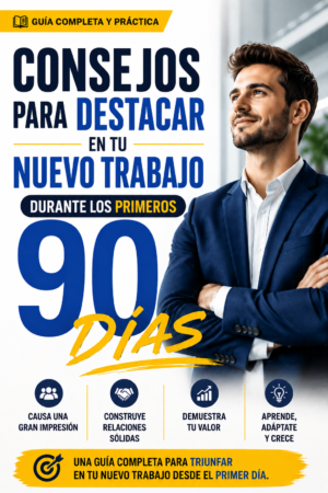 DESTACATE EN TU NUEVO TRABAJO